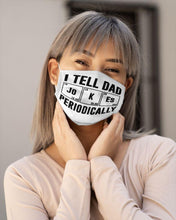 Load image into Gallery viewer, I tell dad jokes chemistry funny mask HK07