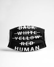 Load image into Gallery viewer, Human No Racism Black White Yellow Red FMcam192